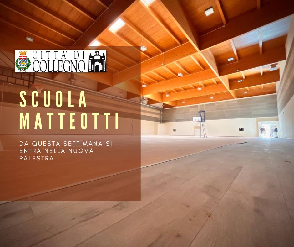 SCUOLA MATTEOTTI SI ENTRA NELLA NUOVA PALESTRA